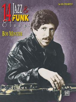 14 Jazz & Funk Etudes von Bob Mintzer 