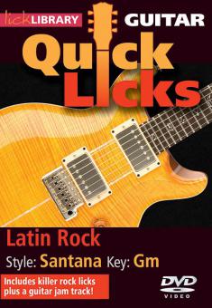 Latin Rock - Quick Licks von Carlos Santana 