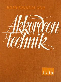 Kompendium der Akkordeontechnik