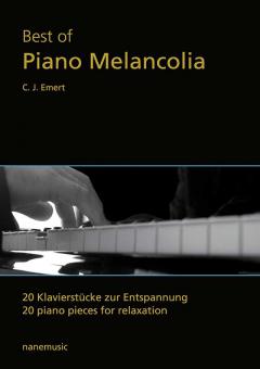 Best of Piano Melancolía von Carl Jürgen Emert 