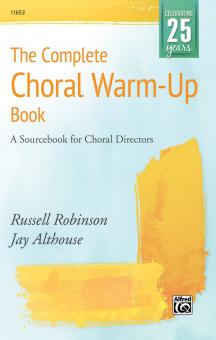 The Complete Choral Warm-Up Book (Jay Althouse) 
