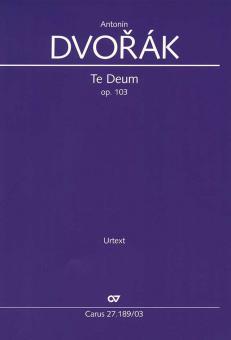 Te Deum op. 103 von Antonín Dvorák 
