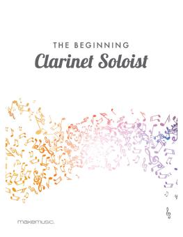 The Beginning Clarinet Soloist 