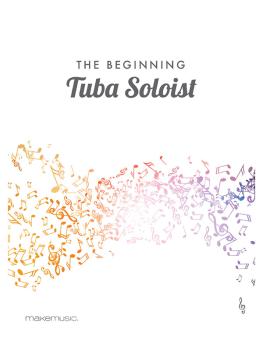 The Beginning Tuba Soloist 