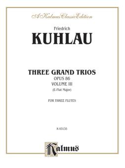 Three Grand Trios, Op. 86 Vol. 3 