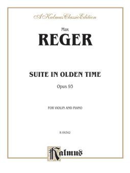 Suite in Olden Time, Op. 93 (Violin) 