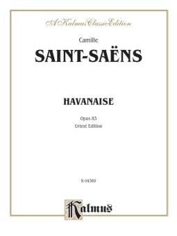 Havanaise, Op. 83 (Violin) 