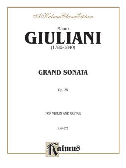 Grand Sonata for Violin and Guitar, Op. 25 (Violin) 