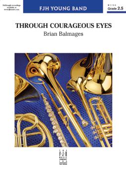 Through Courageous Eyes 