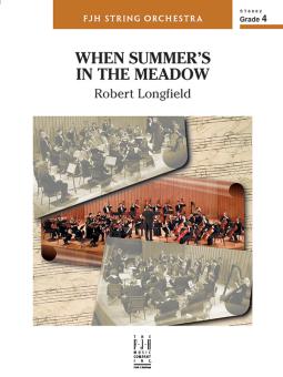 When Summer's in the Meadow 