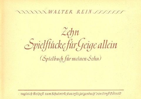 10 Spielstücke für Violine solo 