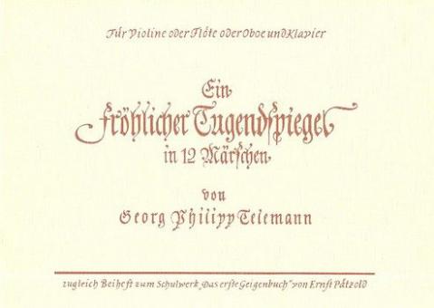 Ein fröhlicher Tugendspiegel in 12 Märschen 