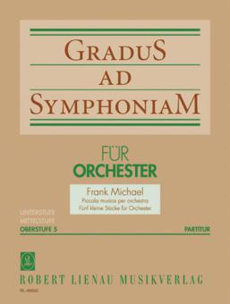 Gradus ad Symphoniam Oberstufe op. 8 Heft 5 