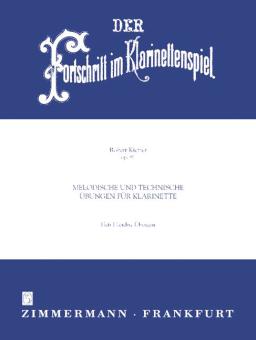 Der Fortschritt im Klarinettenspiel op. 91 Heft 1 