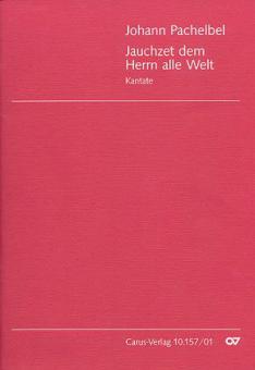 Jauchzet dem Herrn, alle Welt 
