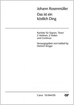 Das ist ein köstlich Ding 