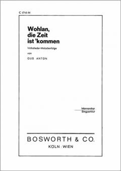 Wohlan die Zeit ist kommen 