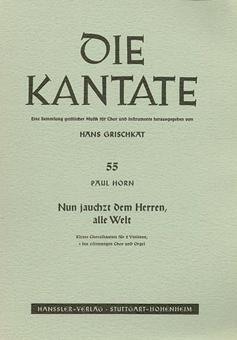 Nun jauchzt dem Herren, alle Welt 