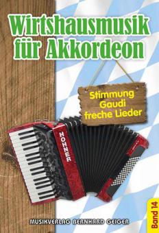 Wirtshausmusik für Akkordeon 14 