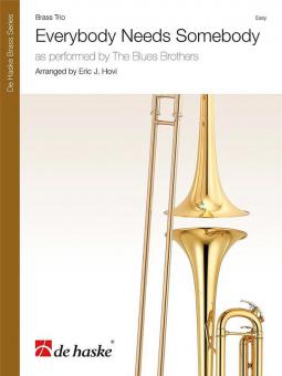 Everybody Needs Somebody 