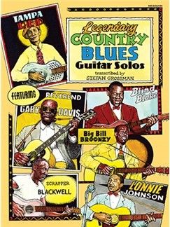 Legendary Country Blues Guitar Solos 