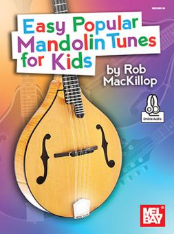 Easy Popular Mandolin Tunes for Kids Mand 