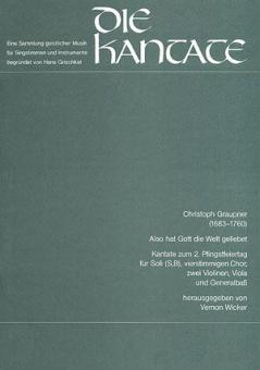 Also hat Gott die Welt geliebt 