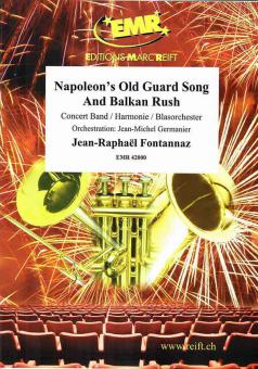 Napoleon's Old Guard Song And Balkan Rush Download