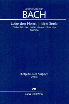 Lobe den Herrn, meine Seele 