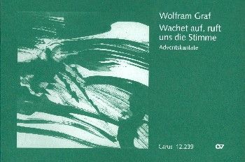 Wachet auf, ruft uns die Stimme 