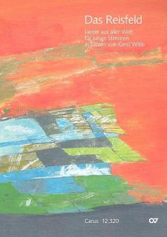 Witte: Das Reisfeld. Lieder aus aller Welt 