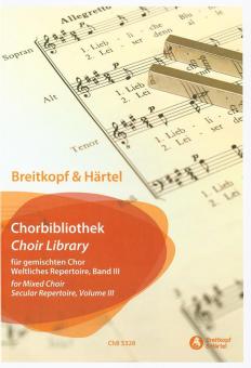 Chorbibliothek: Weltliches Repertoire 3 