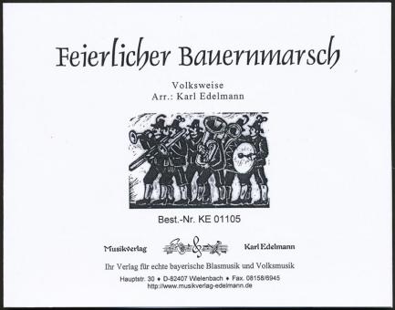 Feierlicher Bauernmarsch 