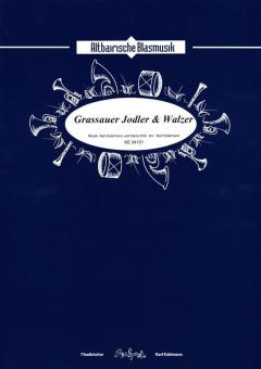 Grassauer Jodler & Walzer 
