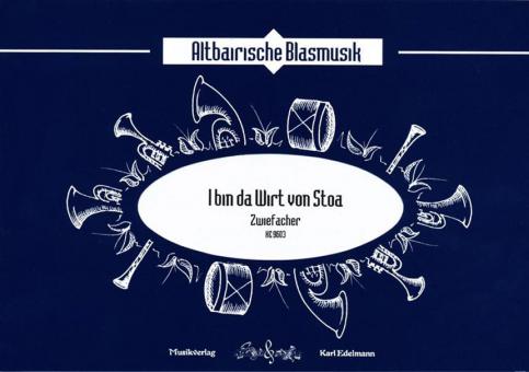 I bin da Wirt von Stoa 