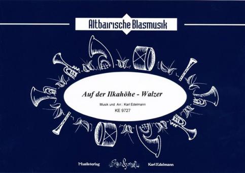 Auf der Ilkahöhe - Walzer 