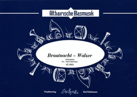 Brautnacht Walzer 