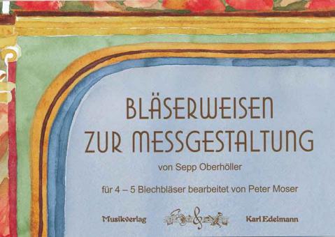 Bläserweisen zur Meßgestaltung 