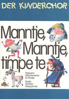 Manntje, Manntje, timpe te 