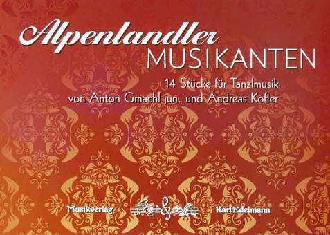 Alpenlandler Musikanten 