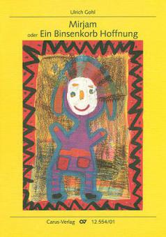 Mirjam oder Ein Binsenkorb Hoffnung 