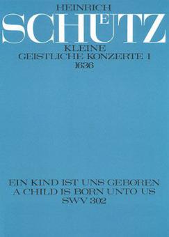 Ein Kind ist uns geboren SWV302 