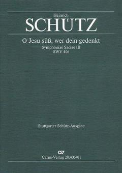 O Jesu süss, wer dein gedenkt 