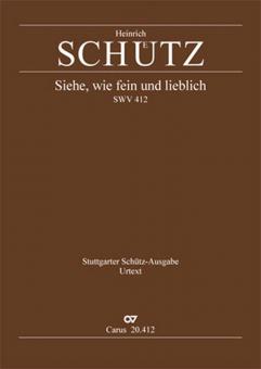 Siehe, wie fein und lieblich ist's SWV412 Standard