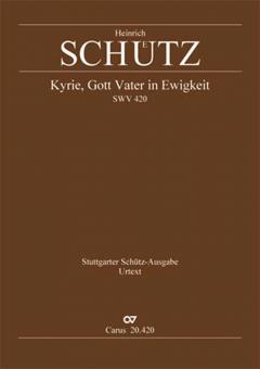 Kyrie, Gott Vater in Ewigkeit SWV420 
