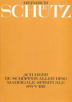 Ach Herr, du Schöpfer aller Ding SWV450 