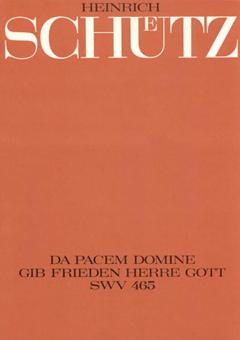 Da pacem, Domine SWV465 
