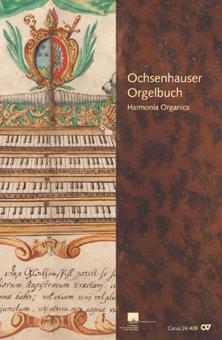 Ochsenhauser Orgelbuch. Harmonia Organica 