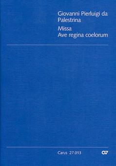 Missa Ave regina coelorum 