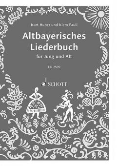 Altbayerisches Liederbuch für Jung und Alt Download